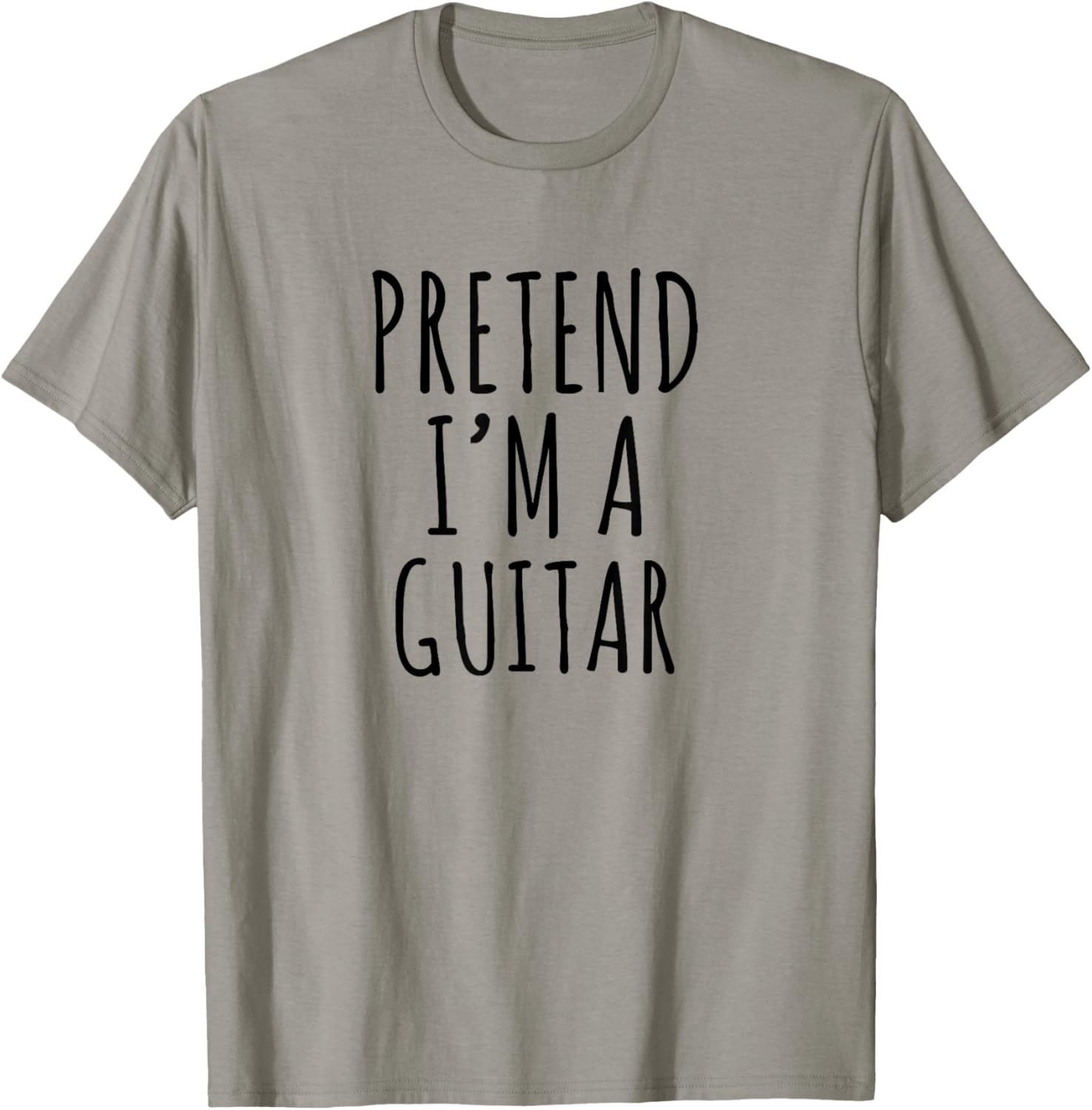 Pretend I’m a Guitar Musician Humor Typography Graphic