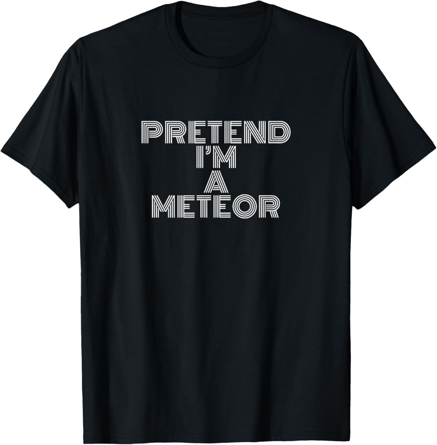 Pretend I'm A Meteor Simple Easy