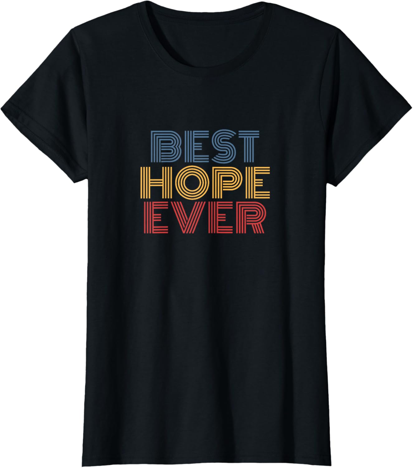Best Hope Ever Retro Rainbow Text Design