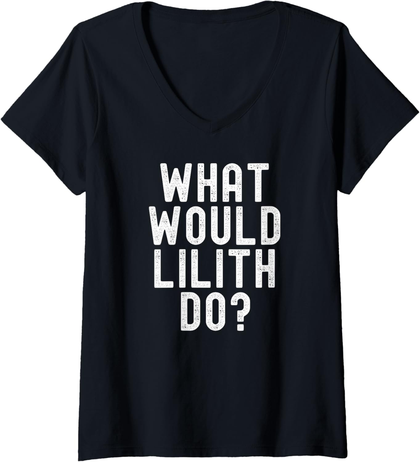 What Would Lilith Do? Funny Sarcastic Personalized Name