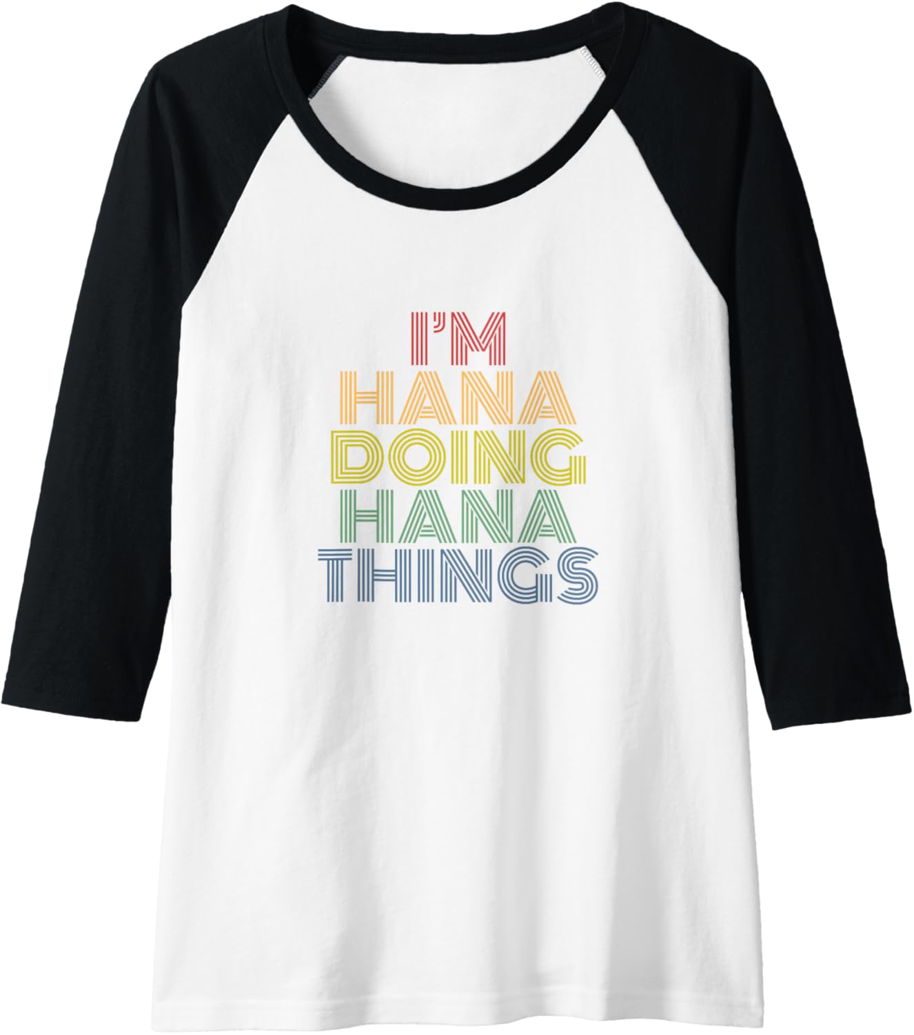 I'm Hana Doing Hana Things Personalized Name