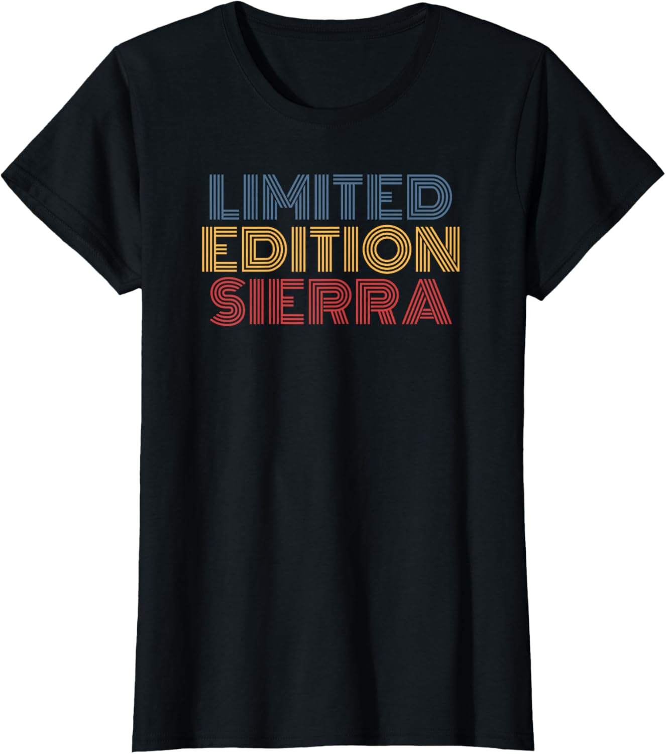 Sierra Limited Editon Personalized Name funny