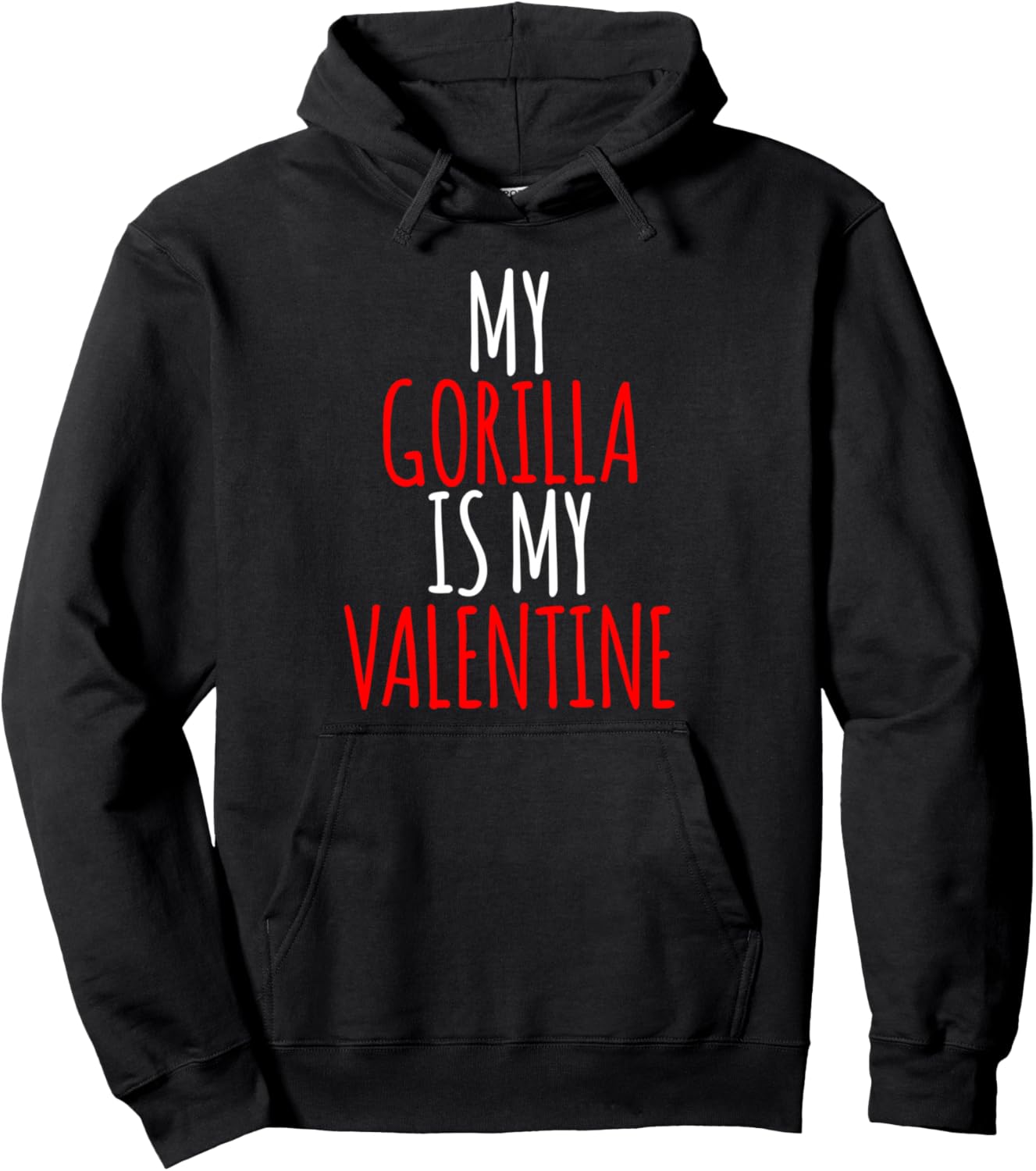 My Gorilla Is My Valentine funny valentines day
