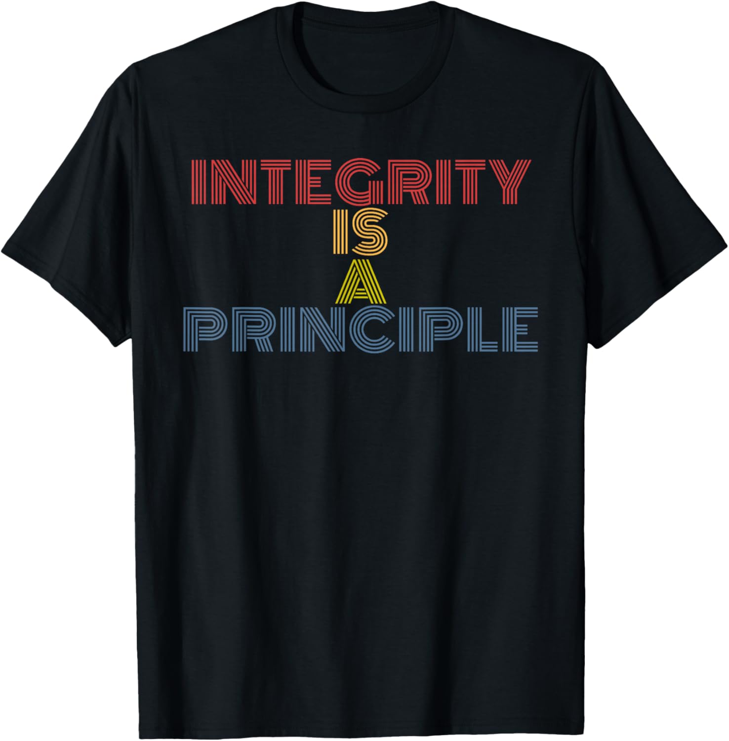 Integrity Is A Principle retro 70s vintage