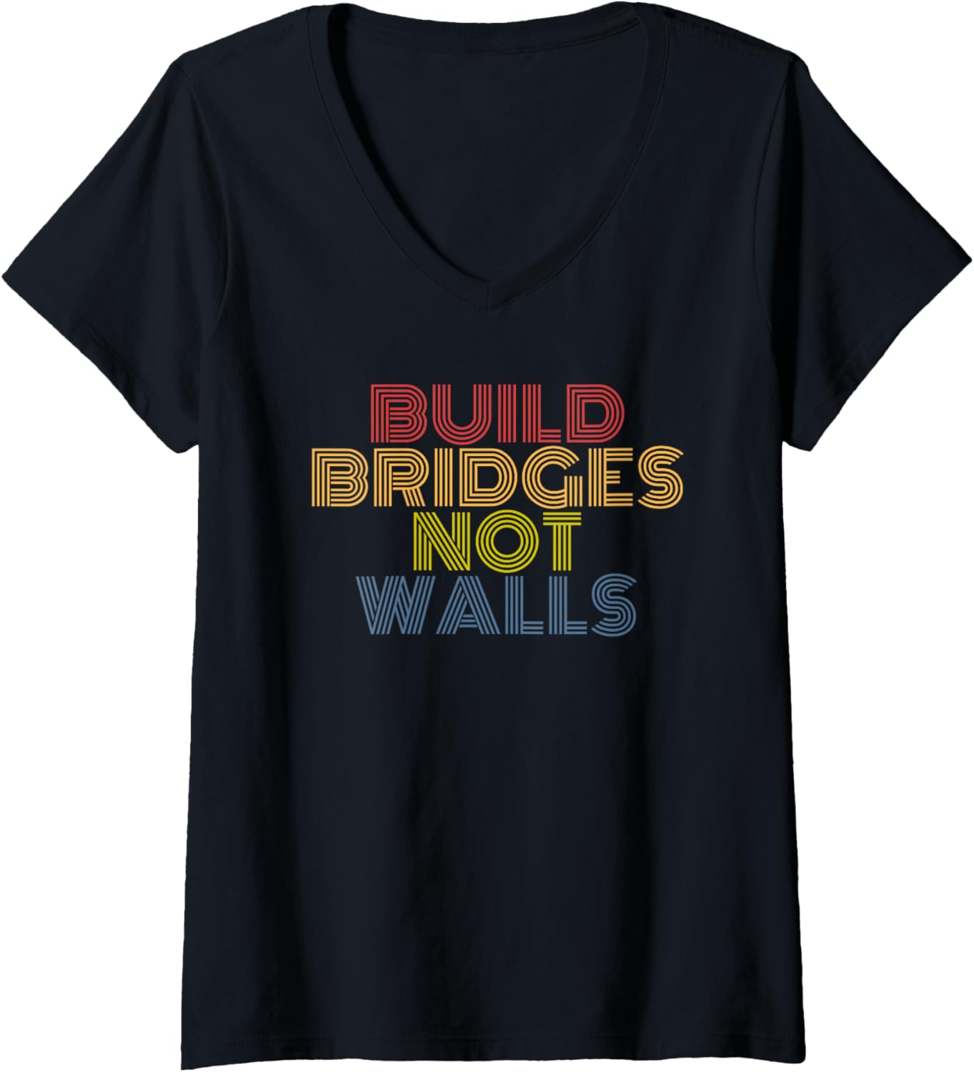 Build Bridges Not Walls retro 70s vintage