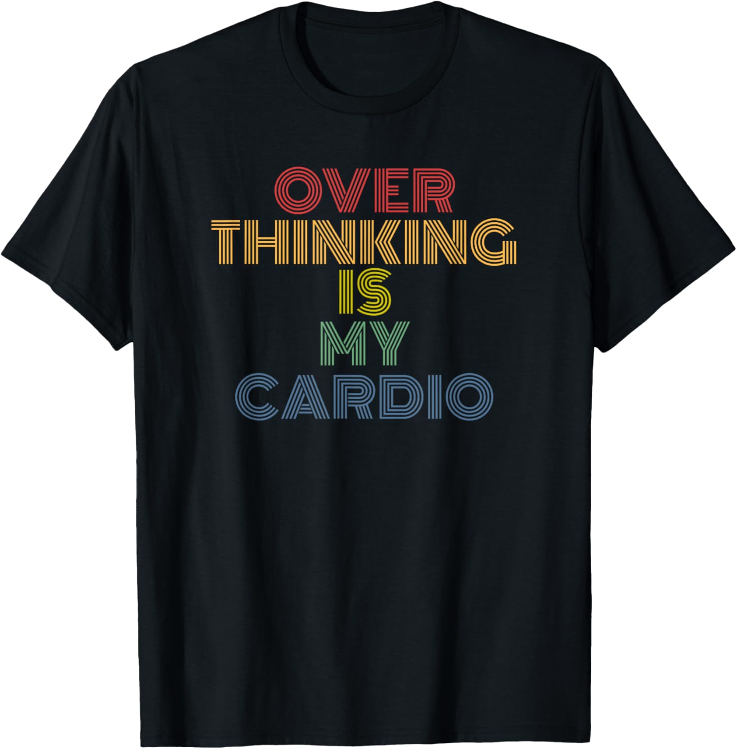 Over Thinking Is My Cardio retro 70s vintage