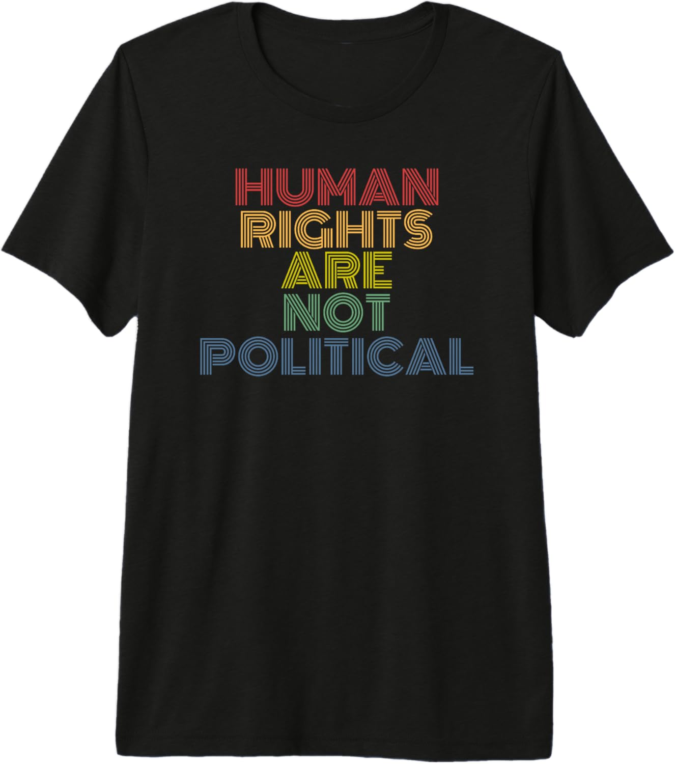 Human Rights Are Not Political retro 70s vintage