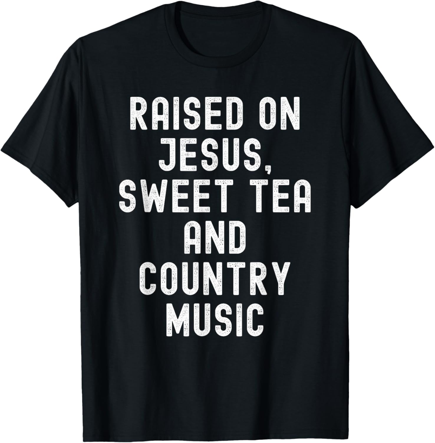 Raised On Jesus Sweet Tea And Country Music retro vintage
