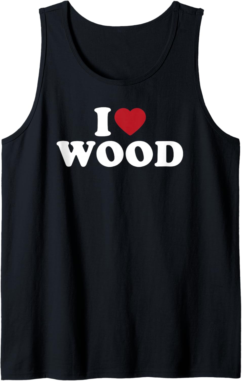 I Love Wood Funny Woodworking Carpenter Lumberjack Sawdust
