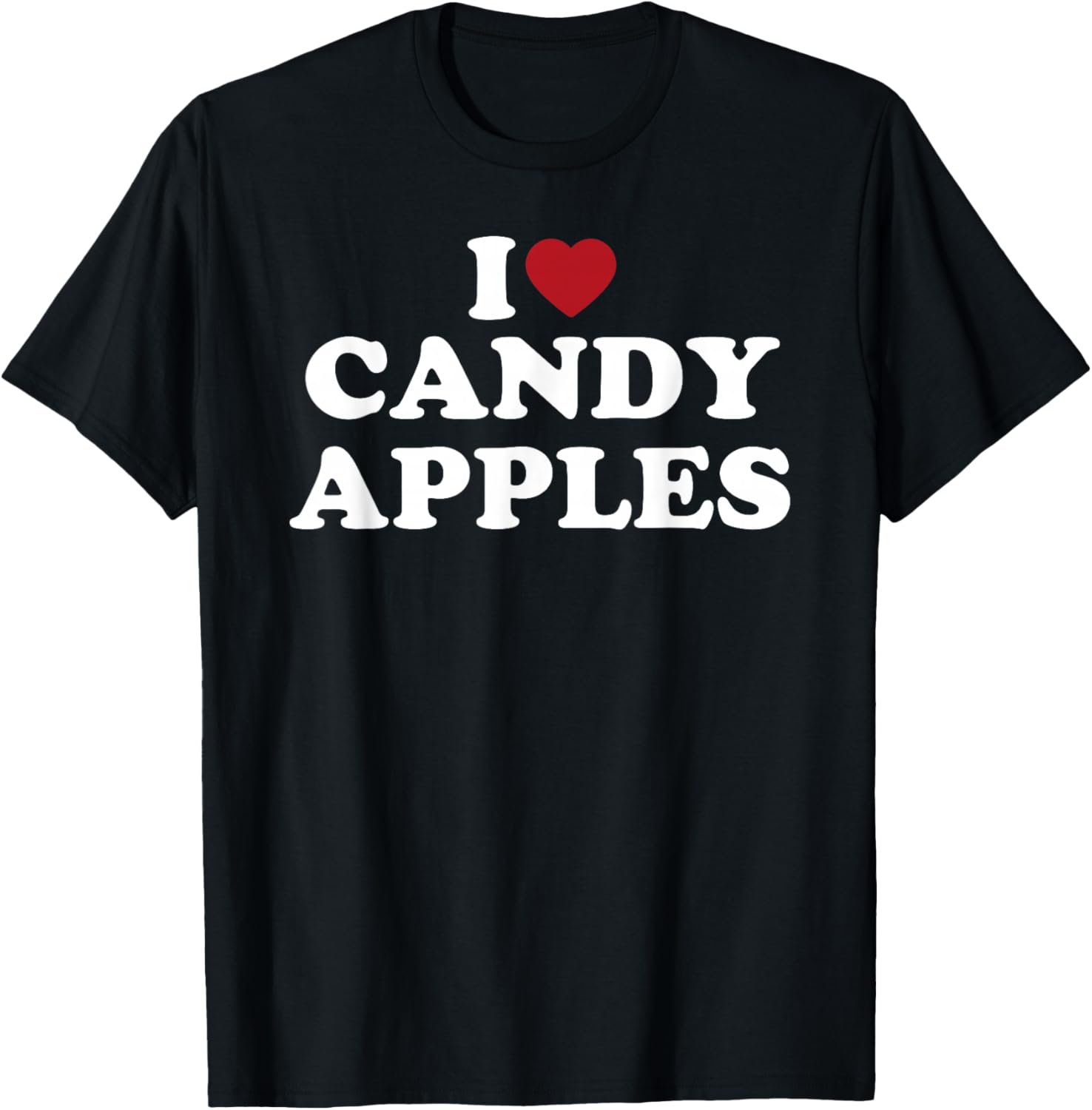 I Love Candy Apples Funny Sweet Dessert Treat Design
