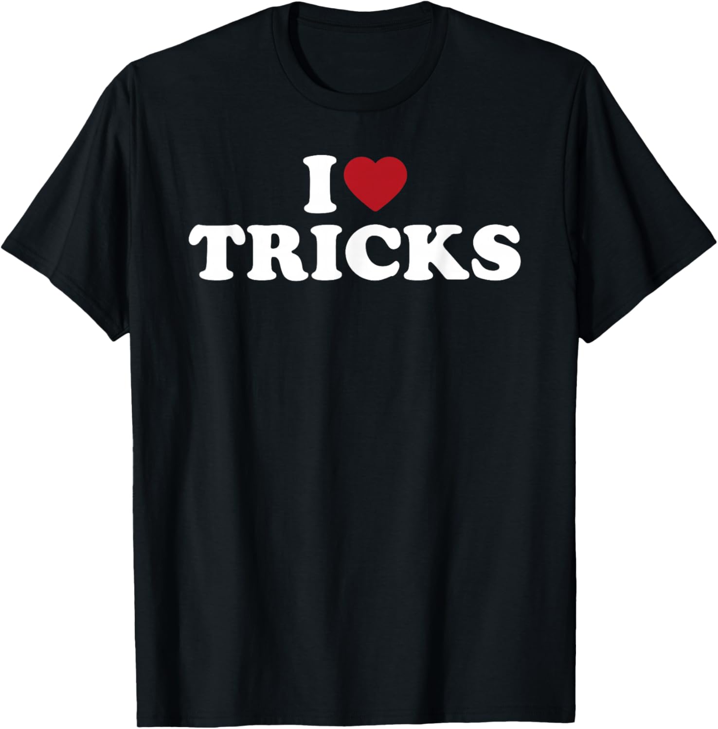I Love Tricks, I Heart Tricks