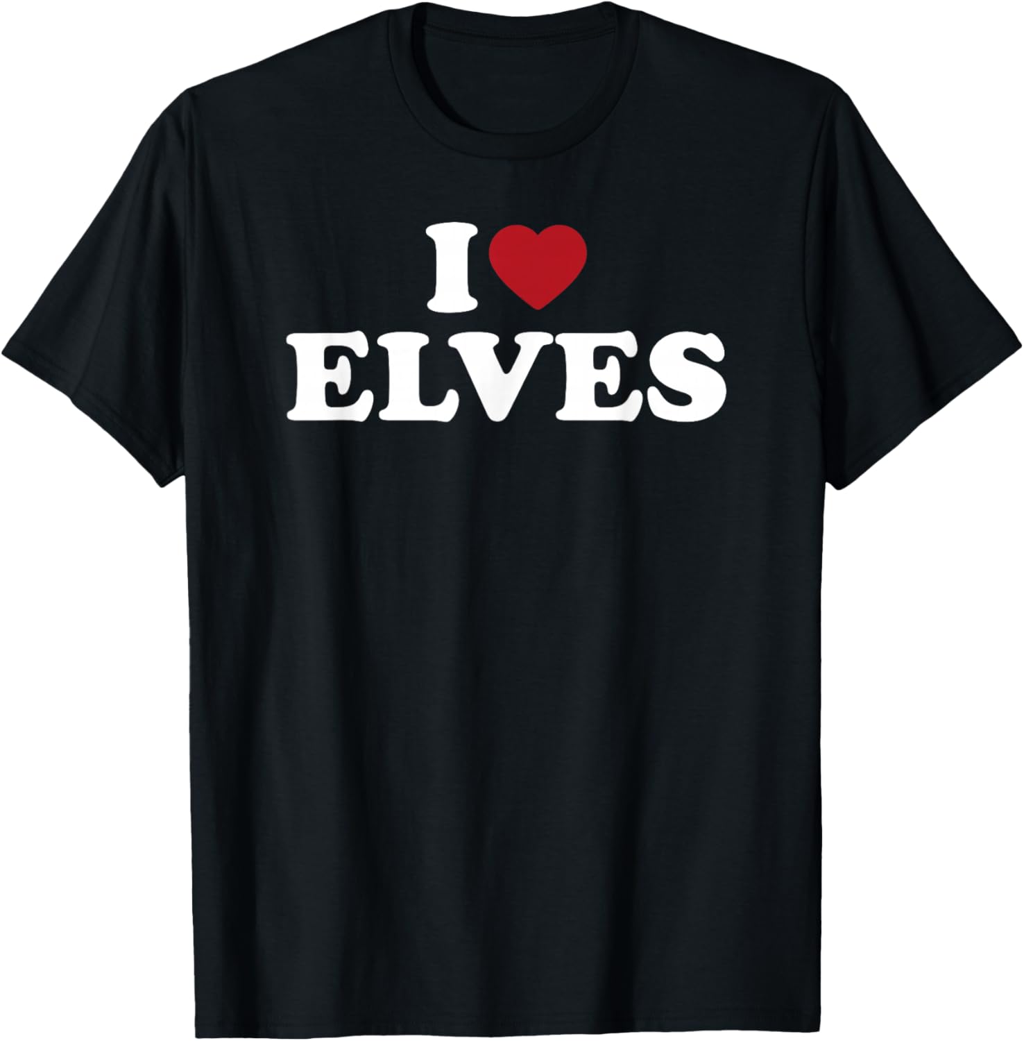 I Love Elves, I Heart Elves