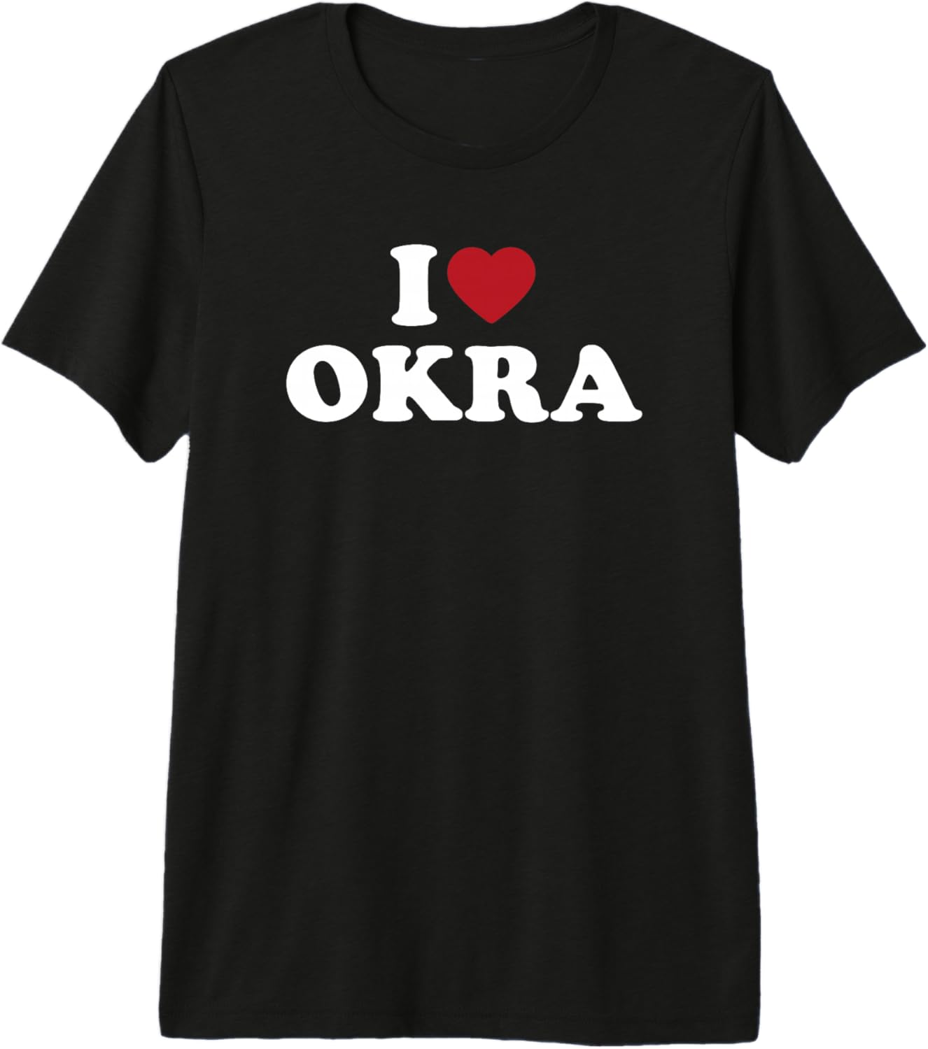 I Love Okra vegetable foodie humor design