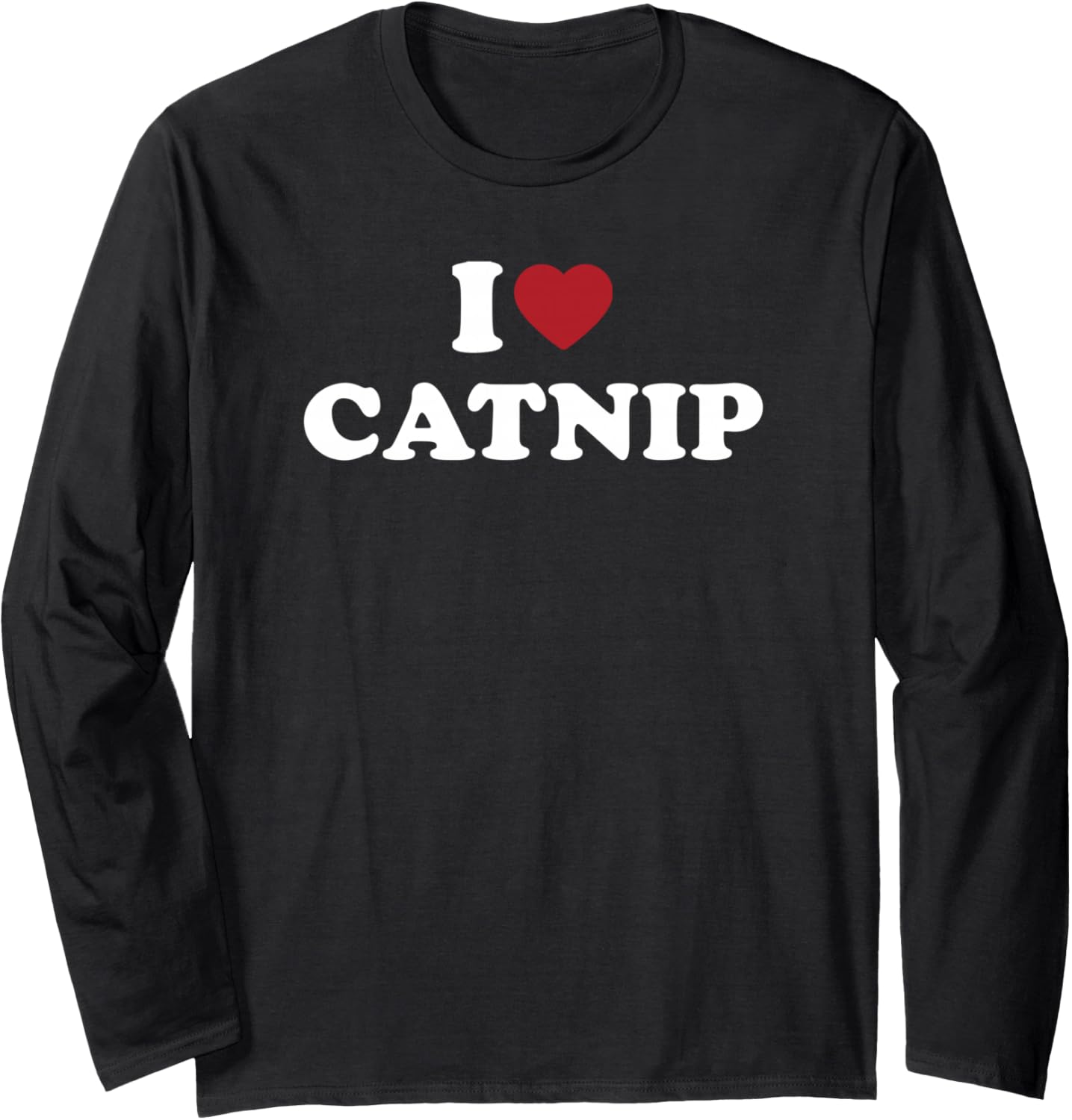 I Love Catnip, I Heart Catnip