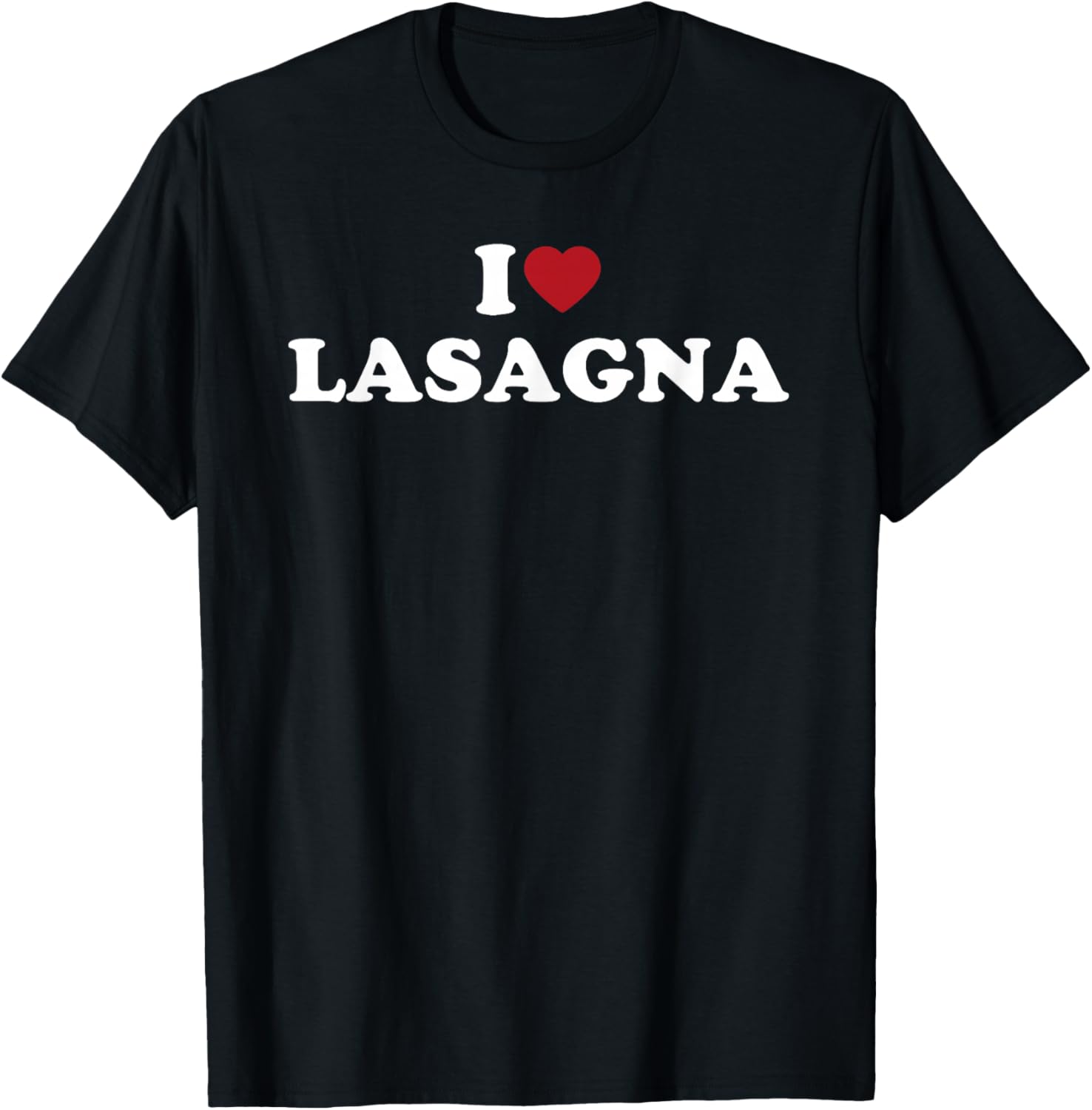 I Love Lasagna, I Heart Lasagna