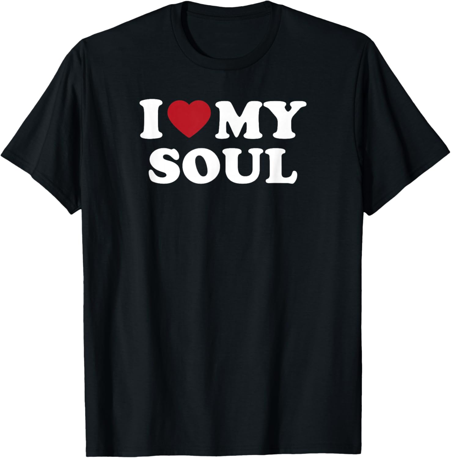 I Love My Soul, I Heart My Soul