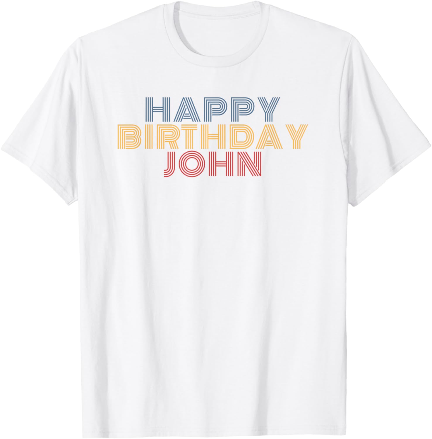 Happy Birthday John Personalized Name Retro Typography