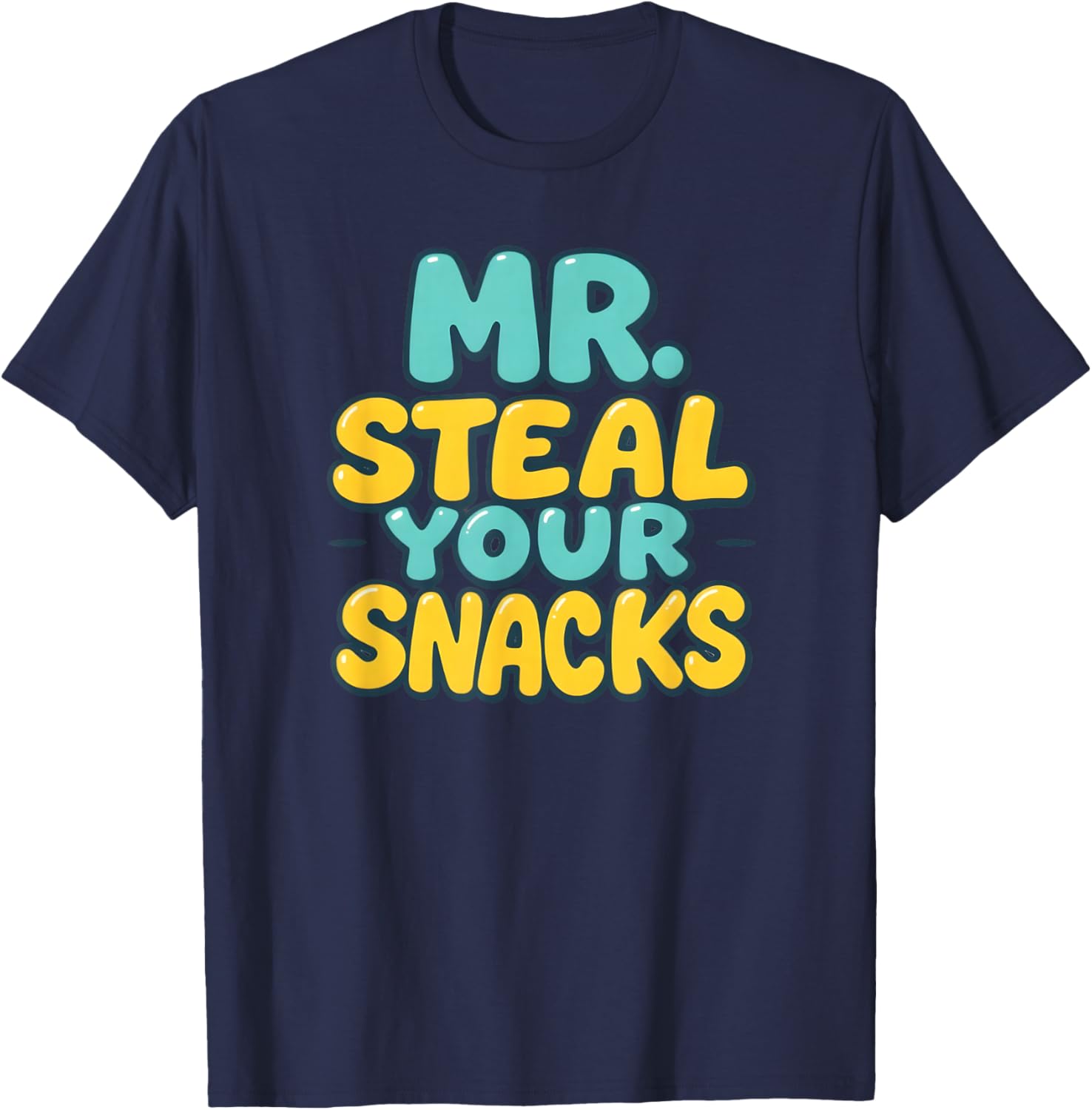 Mr. Steal Your Snacks Funny Food Snack Humor Cute Retro