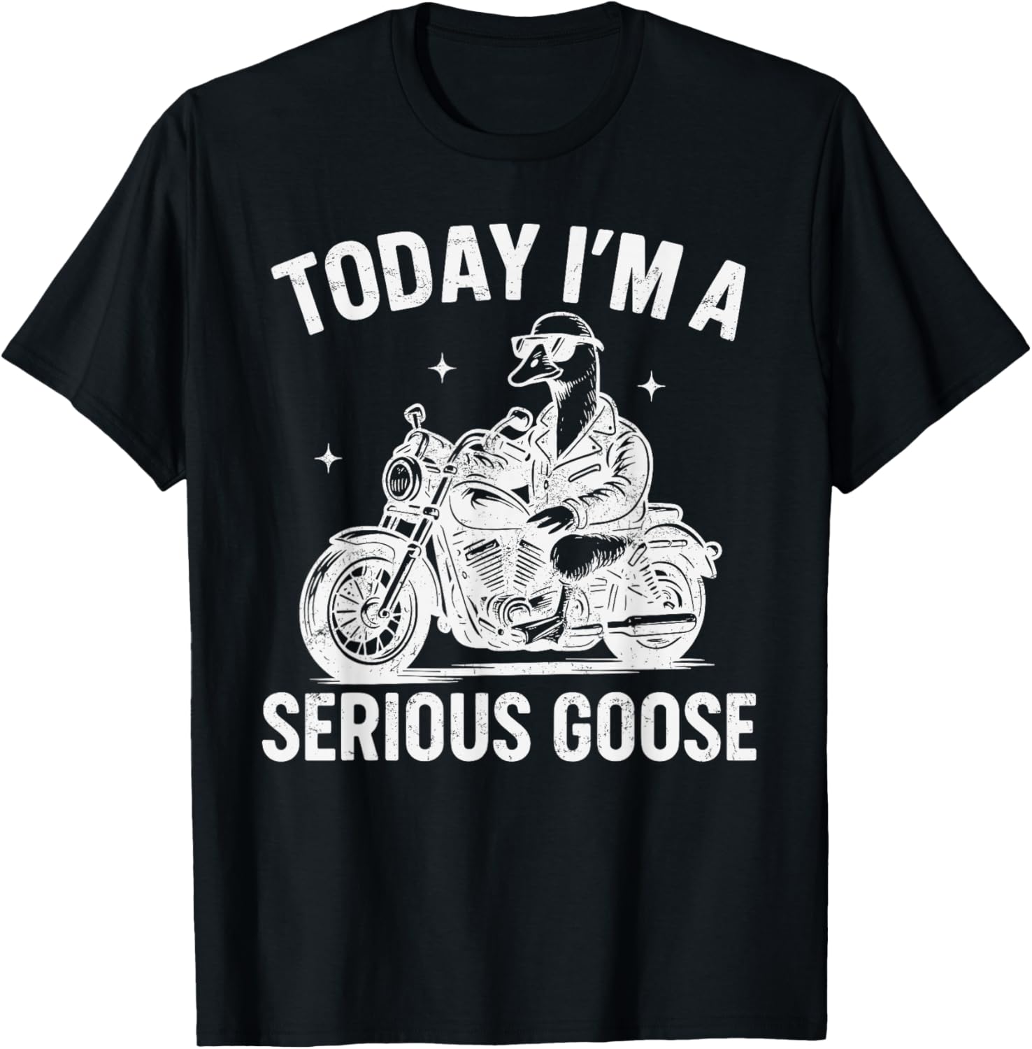 Today I’m A Serious Goose Funny Biker Goose Motorcycle Rider