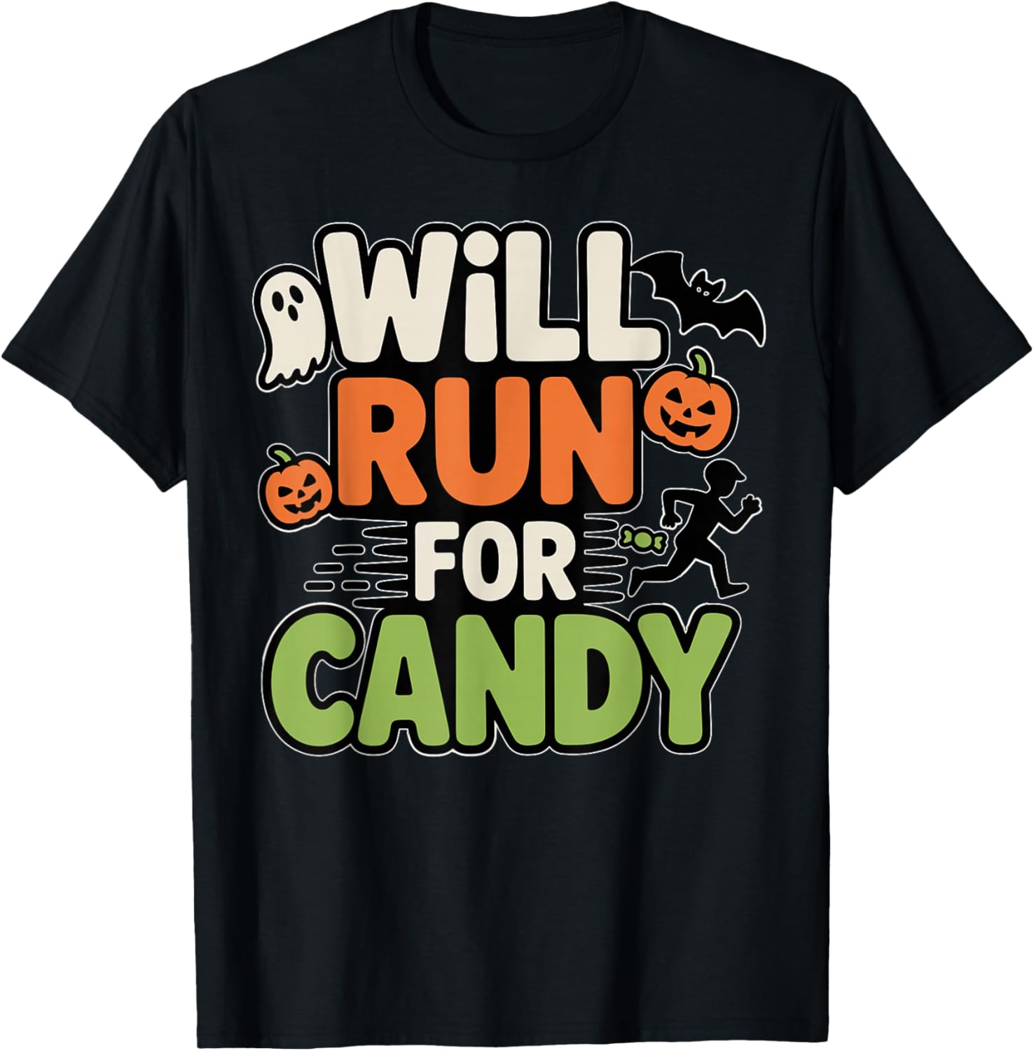 Will Run For Candy Funny Halloween Trick Or Treat
