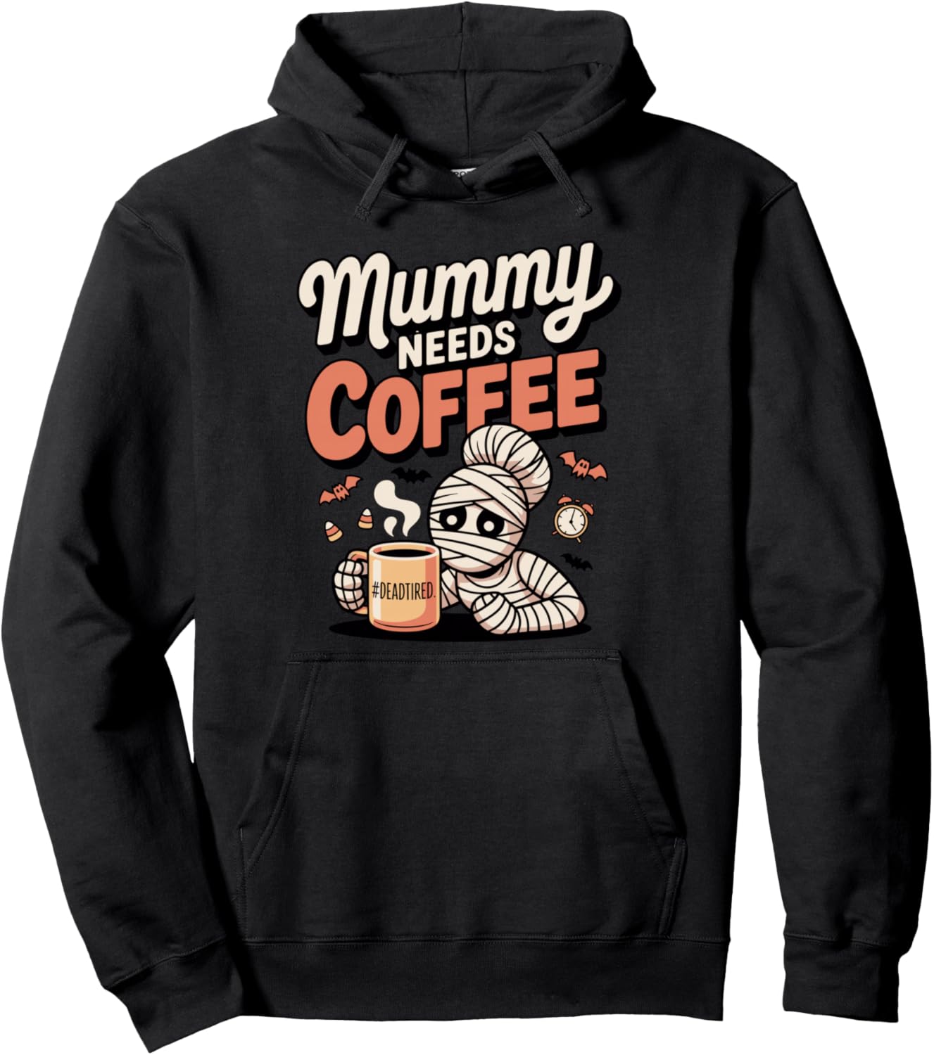 Mummy Needs Coffee Halloween Funny Dead Tired Mom