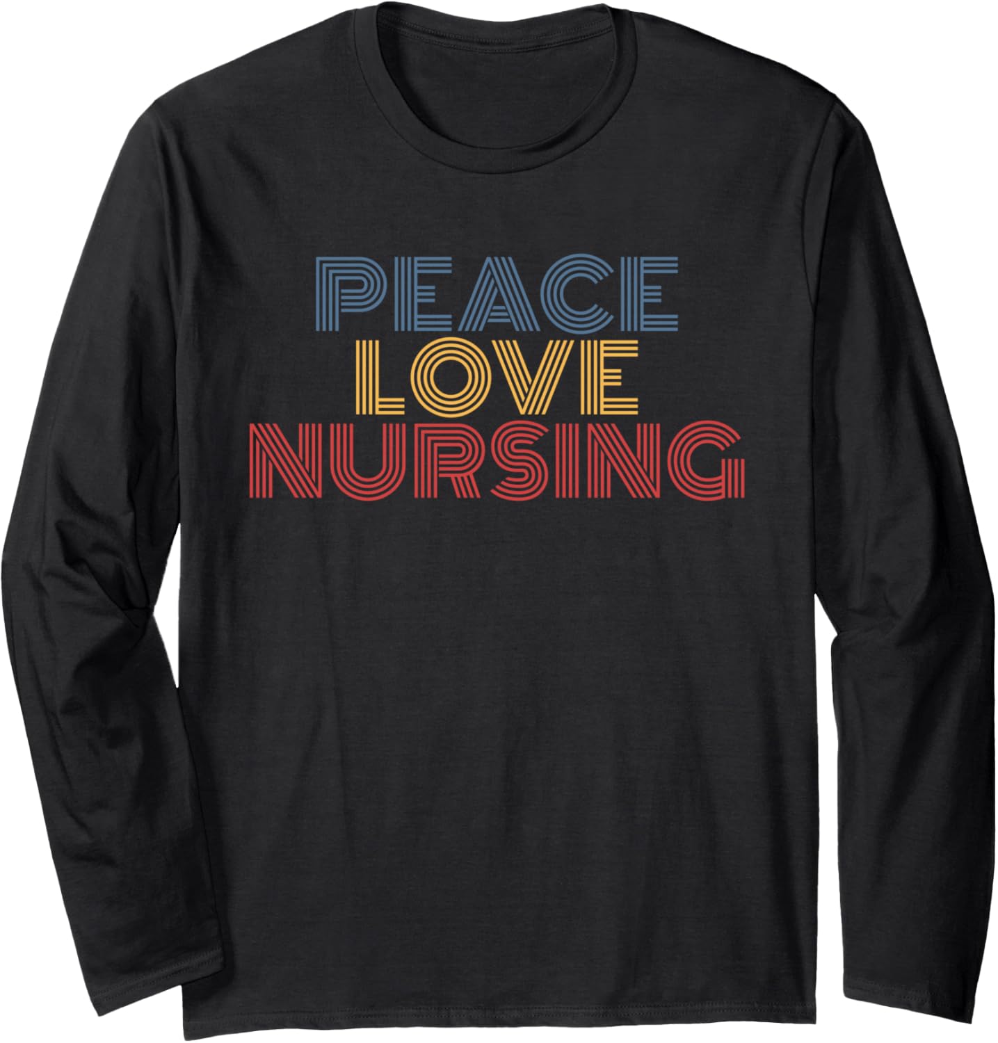 Peace Love Nursing Cute RN LPN CNA Nurse
