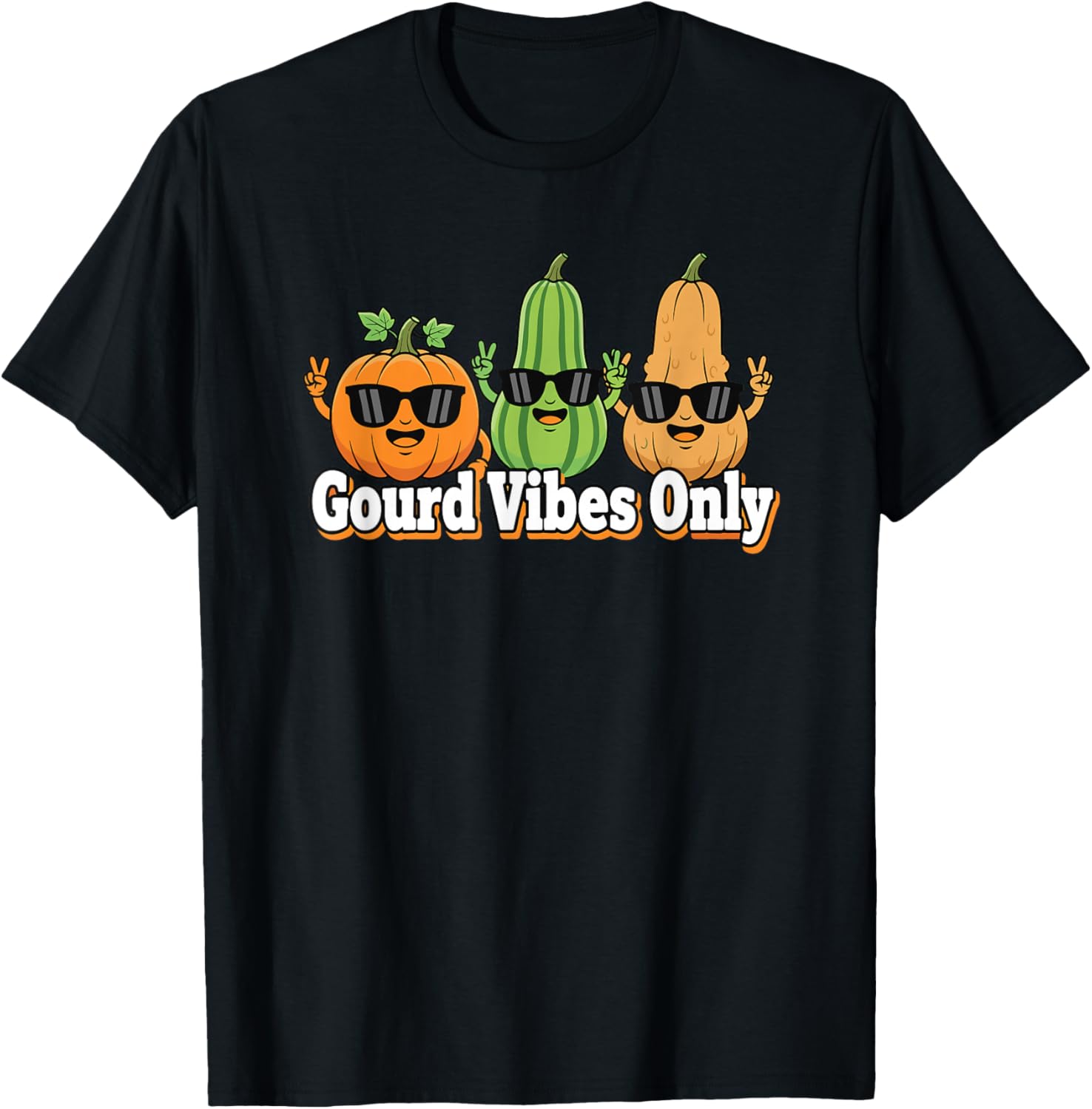 Gourd Vibes Only Funny Autumn Squash Design
