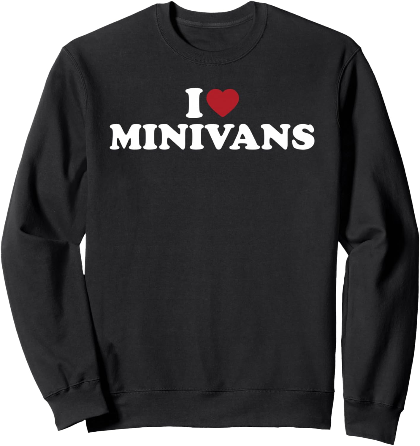 I Love Minivans Funny Minivan Mom Family Car