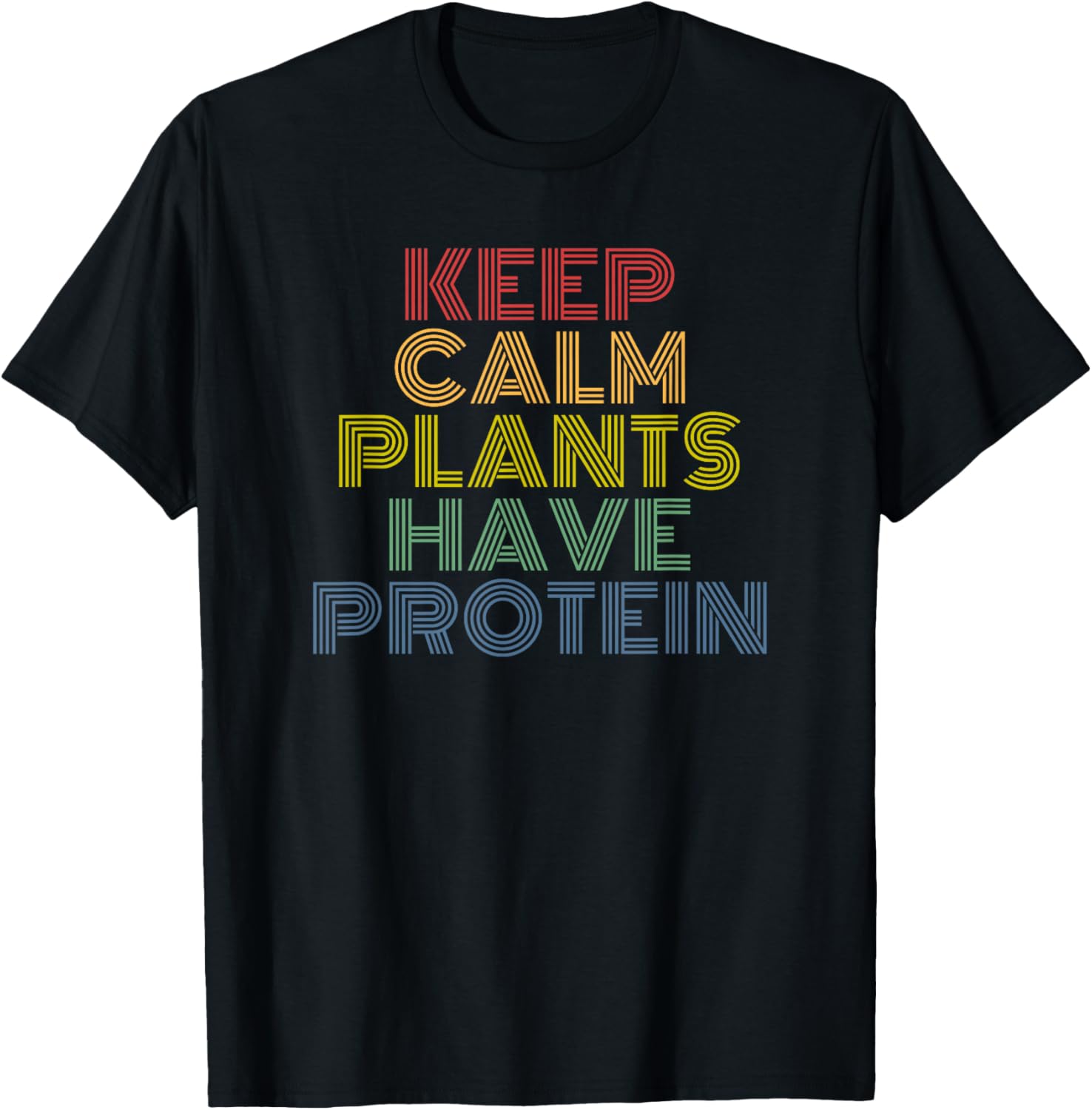 Keep Calm Plants Have Protein retro 70s vintage