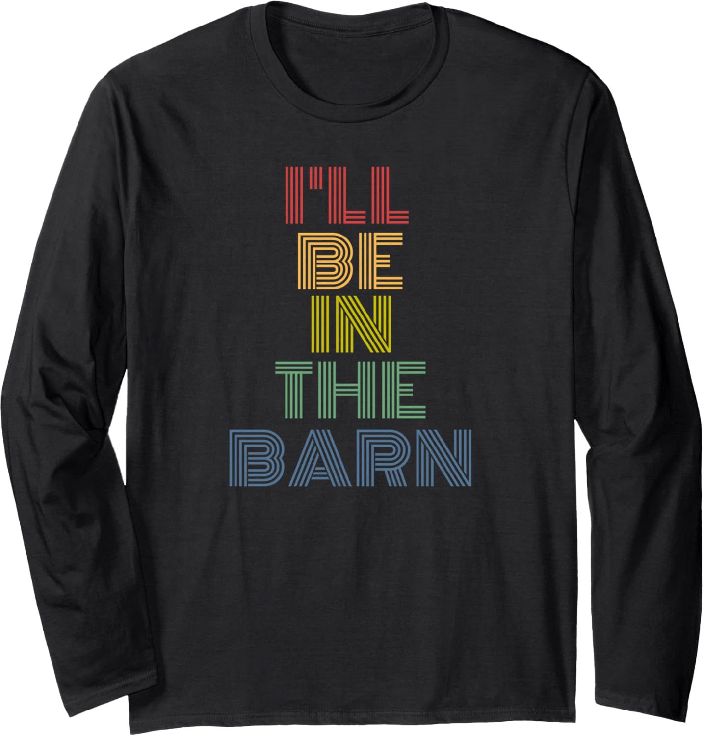 I'll Be In The Barn retro 70s vintage